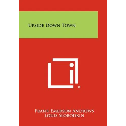 Upside Down Town - Paperback