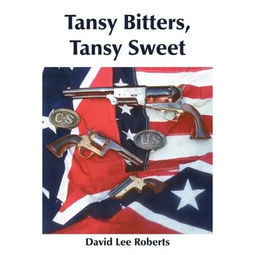 Tansy Bitters, Tansy Sweet - Paperback