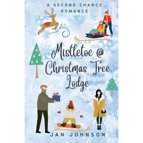 Mistletoe @ Christmas Tree Lodge - Paperback