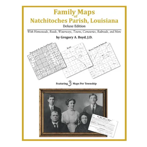 Family Maps of Natchitoches Parish, Louisiana - Paperback