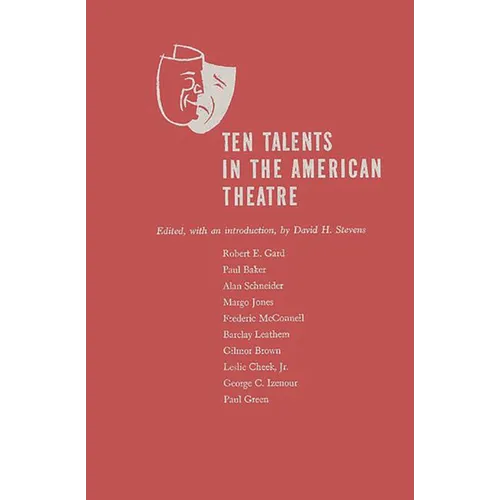 Ten Talents in the American Theatre, - Hardcover