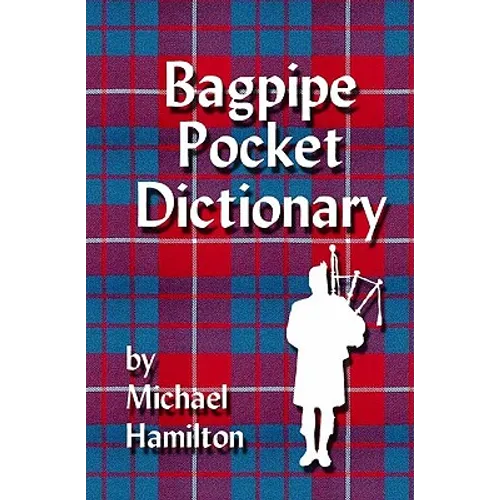 Bagpipe Pocket Dictionary - Paperback