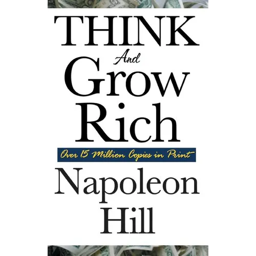 Think and Grow Rich - Hardcover