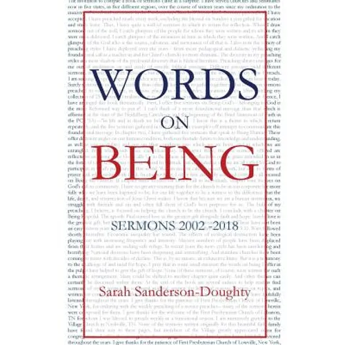 Words on Being: Sermons 2002-2018 - Paperback