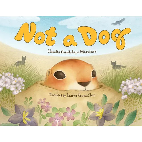 Not a Dog - Hardcover