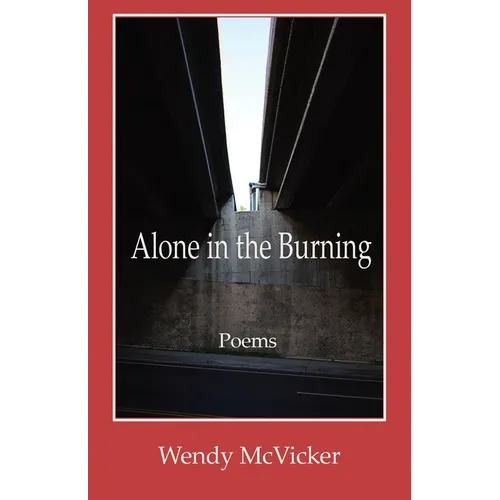 Alone in the Burning - Paperback