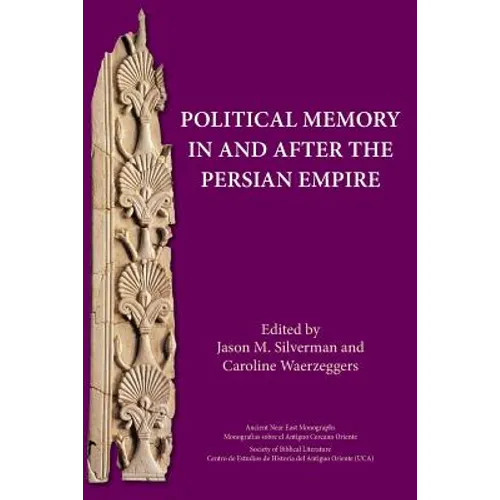 Political Memory in and after the Persian Empire - Paperback