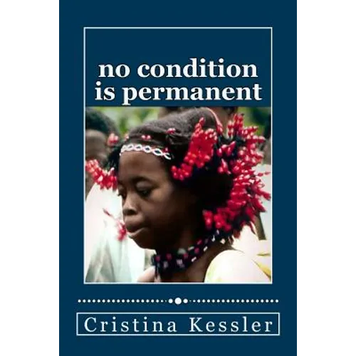 No Condition is Permanent - Paperback