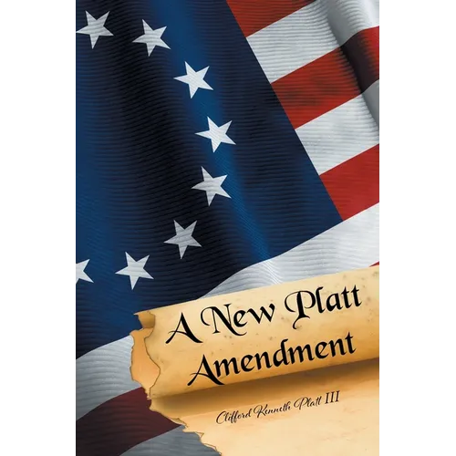 A New Platt Amendment - Paperback
