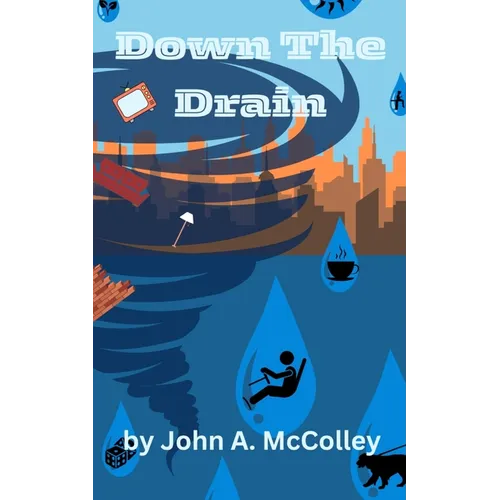 Down The Drain: Plumbers Book 1 - Paperback
