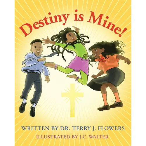 Destiny is Mine! - Paperback