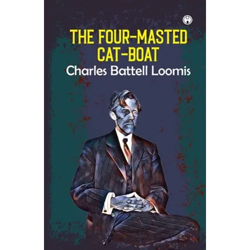 The Four-Masted Cat-Boat - Paperback