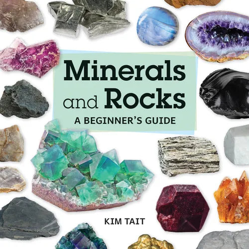 Minerals and Rocks: A Beginner's Guide - Paperback
