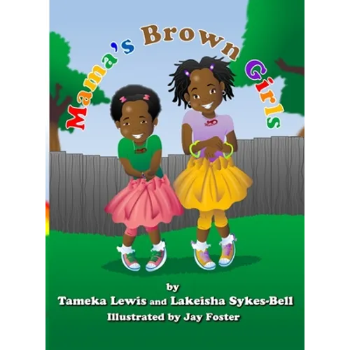 Mama's Brown Girls - Hardcover