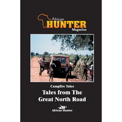 Campfire Tales Tales from the Great North Road - Paperback