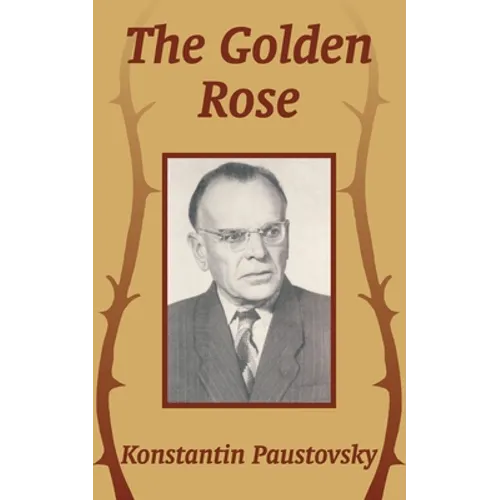 The Golden Rose - Paperback