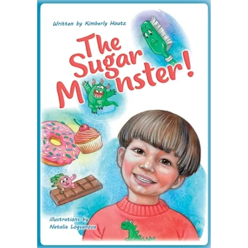 The Sugar Monster - Paperback