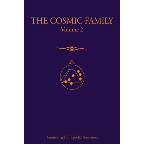 The Cosmic Family, Volume 2 - Paperback