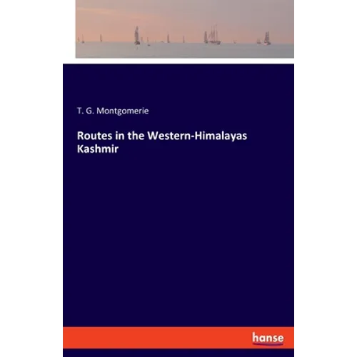 Routes in the Western-Himalayas Kashmir - Paperback