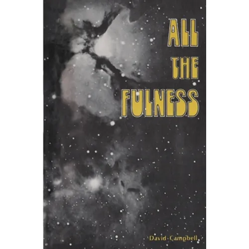 All the Fulness - Paperback