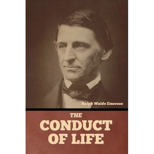The Conduct of Life - Paperback