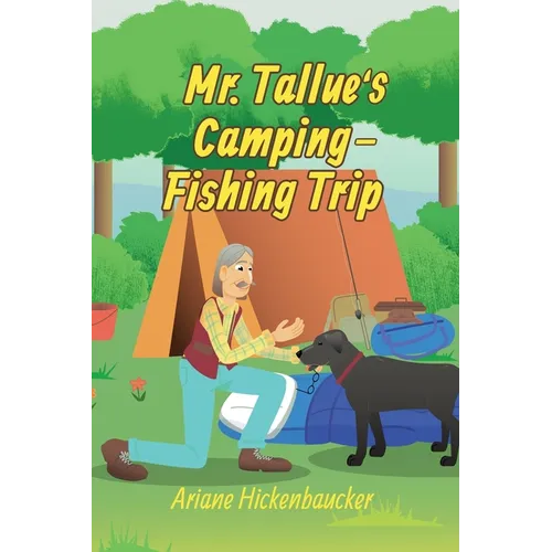 Mr. Tallue's Camping-Fishing Trip - Paperback