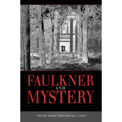 Faulkner and Mystery - Paperback