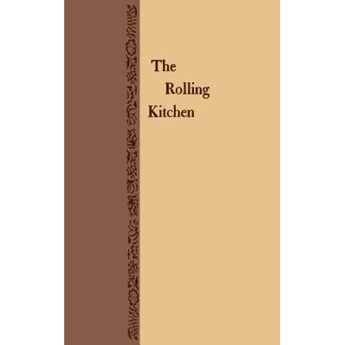The Rolling Kitchen - Paperback