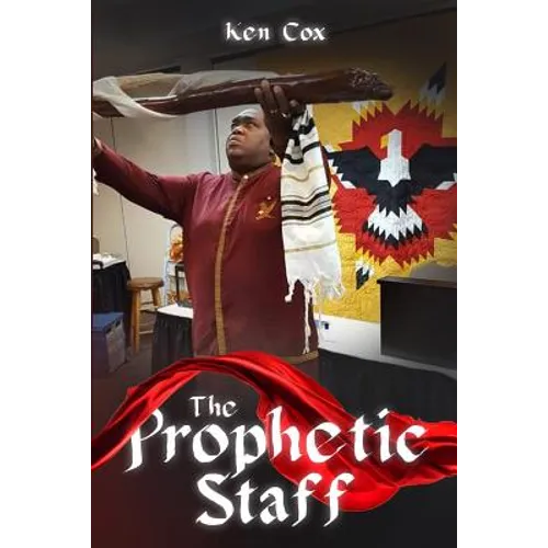 The Prophetic Staff - Paperback