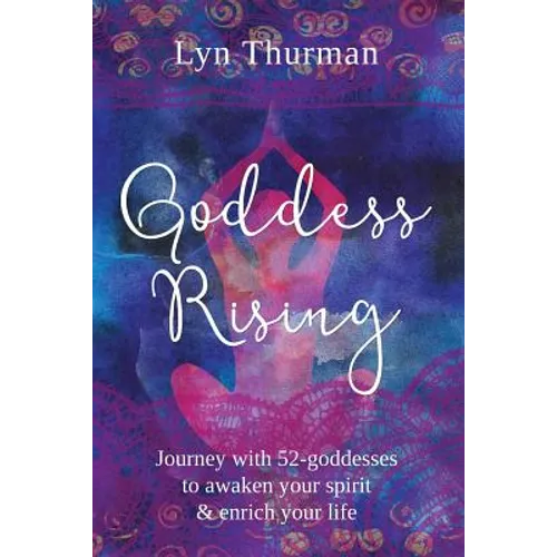 Goddess Rising - Paperback