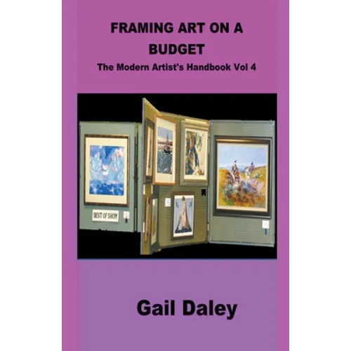 Framing Art On A Budget - Paperback