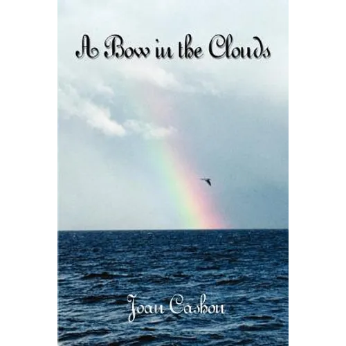 A Bow in the Clouds - Paperback