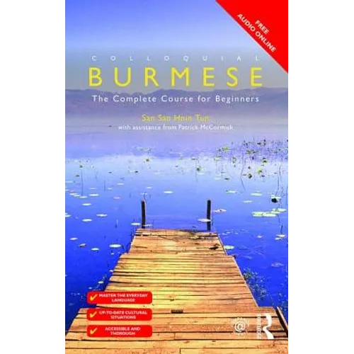 Colloquial Burmese: The Complete Course for Beginners - Paperback