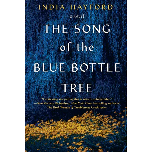 The Song of the Blue Bottle Tree - Paperback