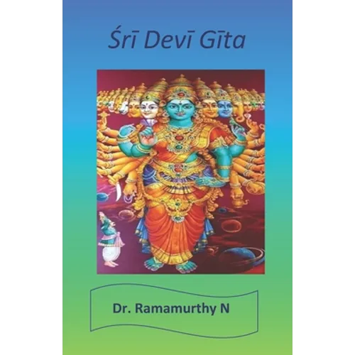 Śrī Devī Gīta: Sri Devi Gita - Paperback