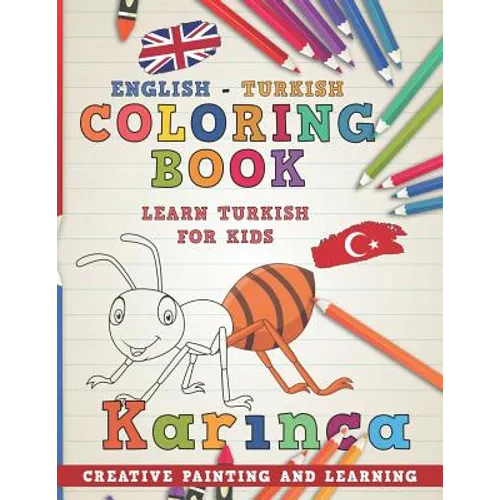 Coloring Book: English - Turkish I Learn Turkish for Kids I Creative Painting and Learning. - Paperback