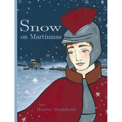 Snow on Martinmas - Hardcover