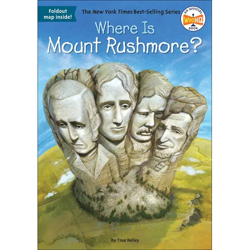 Where Is Mount Rushmore? - Hardcover
