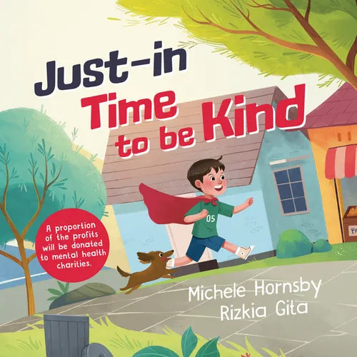 Just in Time to Be Kind - Hardcover