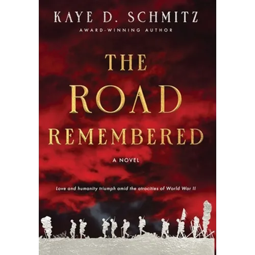 The Road Remembered - Hardcover