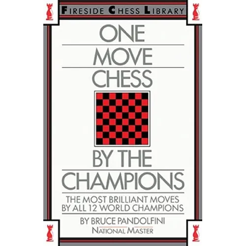 One Move Chess by the Champions - Paperback
