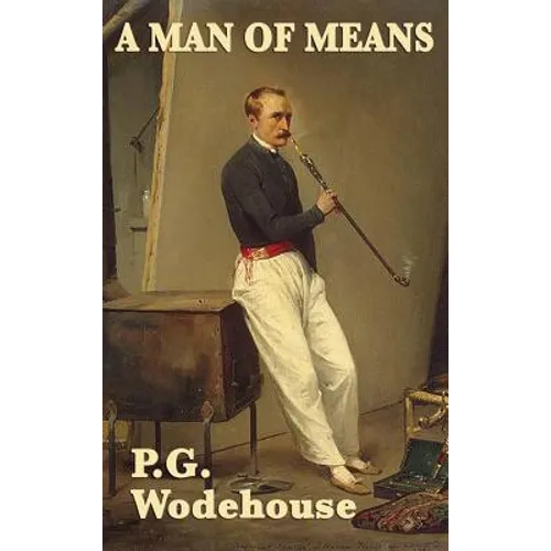 A Man of Means - Hardcover