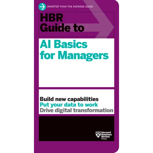HBR Guide to AI Basics for Managers - Hardcover