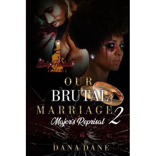 Our Brutral Marriage 2: Major's Reprisal - Paperback