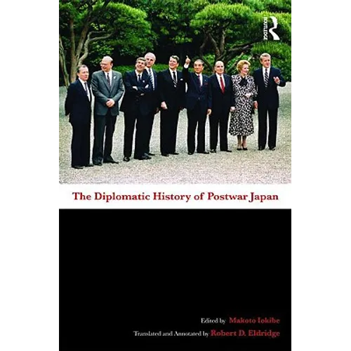 The Diplomatic History of Postwar Japan - Paperback