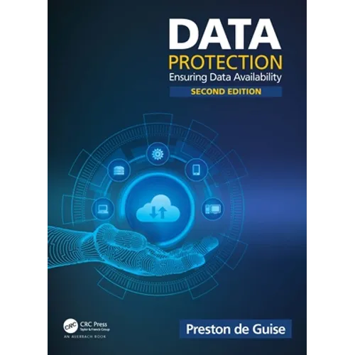 Data Protection: Ensuring Data Availability - Paperback