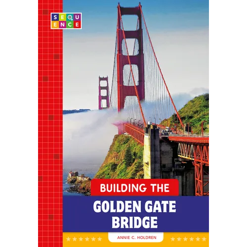 Building the Golden Gate Bridge - Paperback
