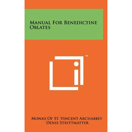 Manual For Benedictine Oblates - Hardcover