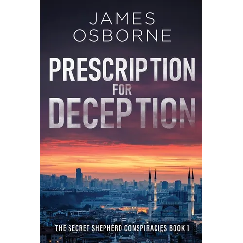 Prescription for Deception - Paperback