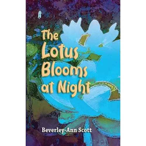 The Lotus Blooms At Night - Paperback